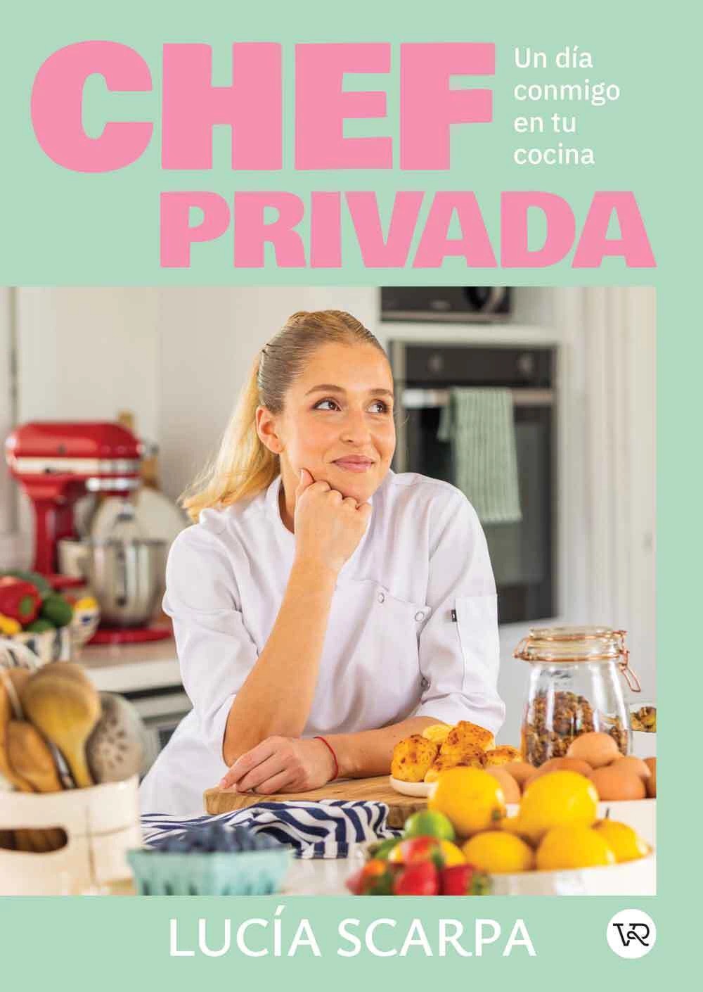 Portada del libro Chef Privada de Lucía Scarpa